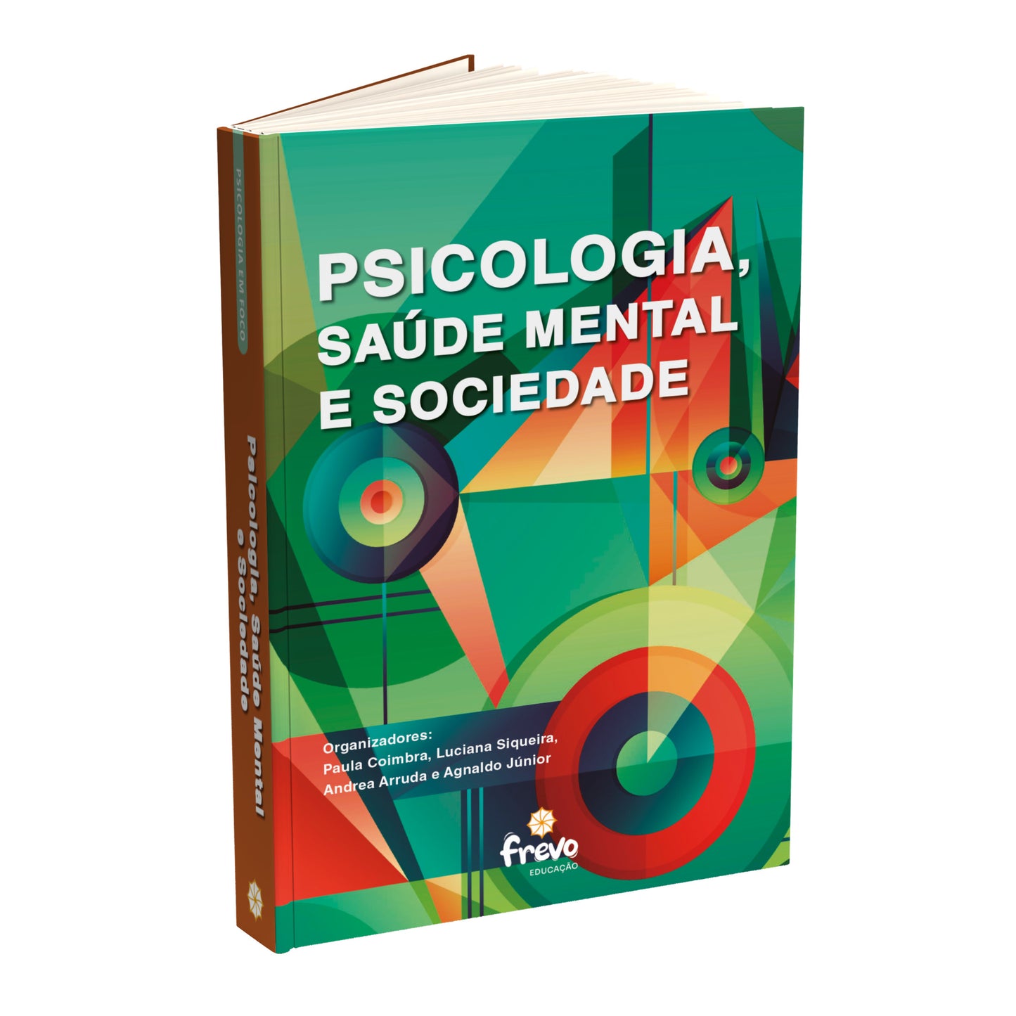 Psicologia, Saúde Mental e Sociedade