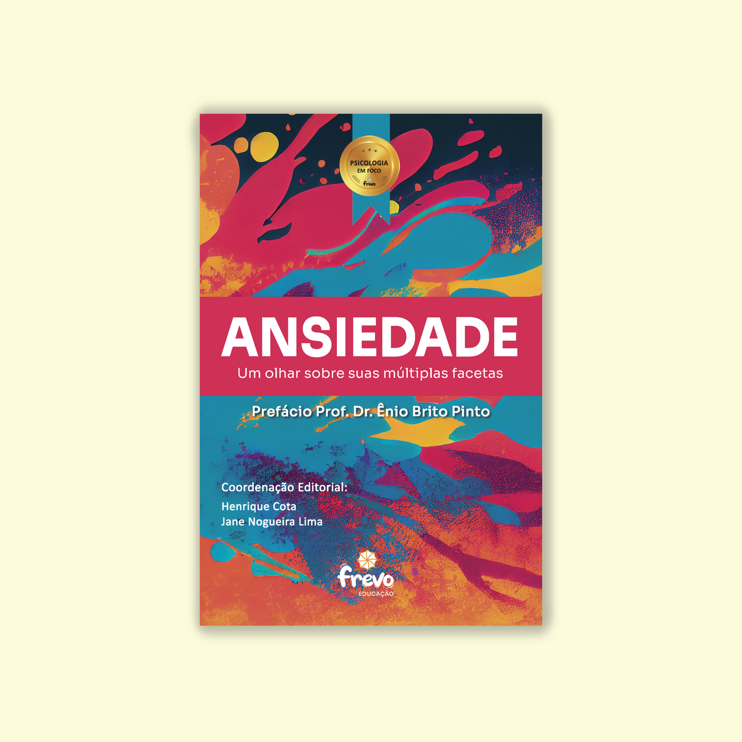 Ansiedade - um olhar sobre suas múltiplas facetas
