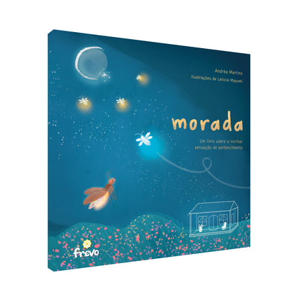 Morada - um livro sobre a incrível sensação de pertencimento