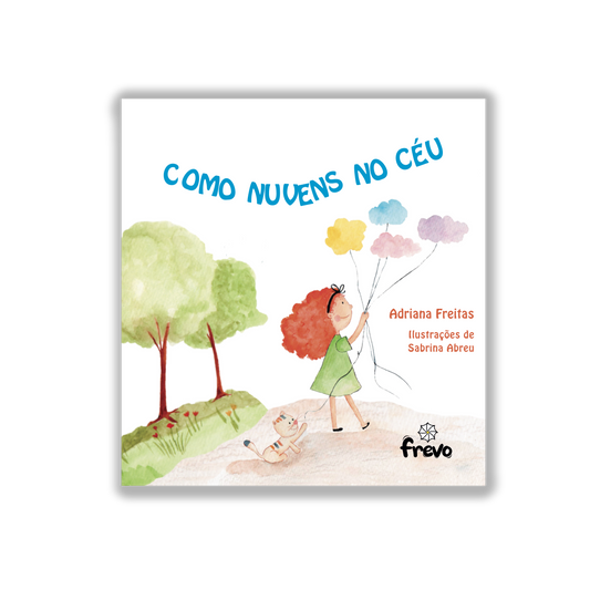Como nuvens no céu