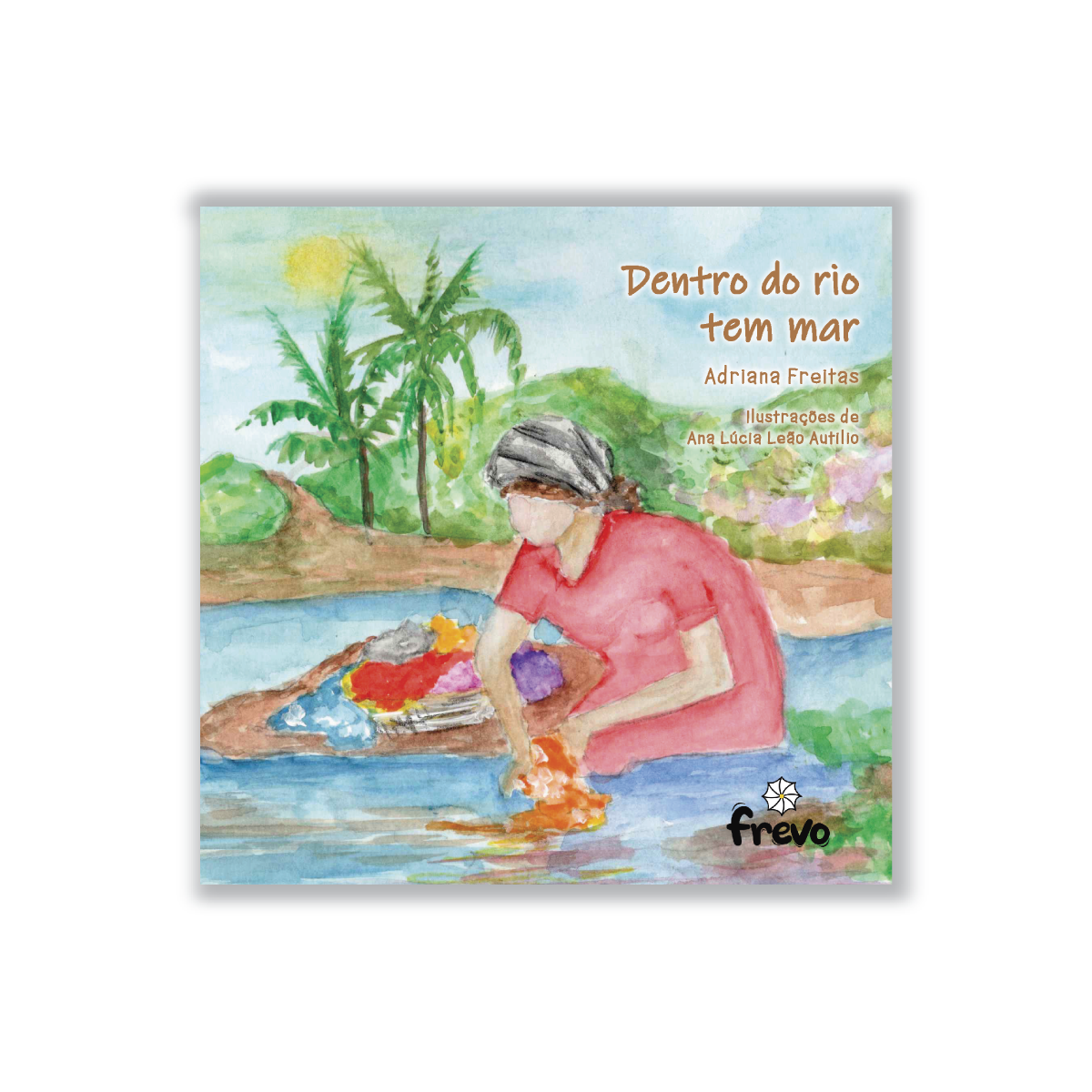 Dentro do rio tem mar