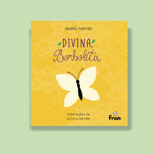 Divina, Borboleta
