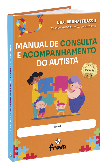 2ª Edição - Manual de Consulta e Acompanhamento do Autista