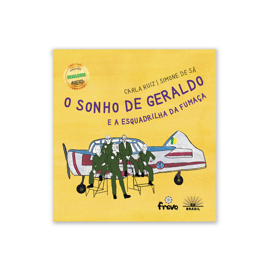 O Sonho de Geraldo e a Esquadrilha da Fumaça