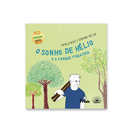 O Sonho de Hélio e o Parque Tiquatira